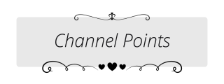 Channel-Points Panel from Clean Valentine Panels Theme.